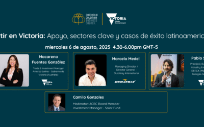 Upcoming Webinar: Investing in Victoria: Key Sectors, Support and Latin American Success Stories / Invertir en Victoria: Sectores Clave, Apoyo y Casos de Éxito Latinoamericanos
